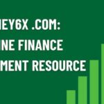 Money6x.com: A Leading Financial Technology Company