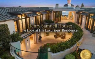 Henry Samueli House: A Look at His Luxurious Residence