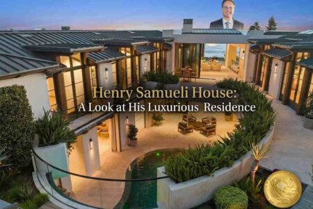 Henry Samueli House: A Look at His Luxurious Residence