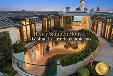 Henry Samueli House: A Look at His Luxurious Residence